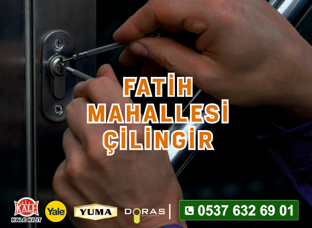 Fatih Mahallesi Çilingir