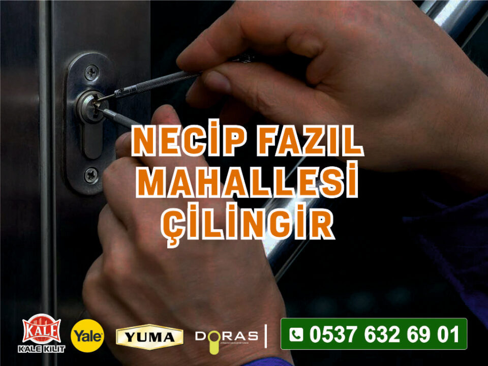 Necip Fazıl Mahallesi Çilingir