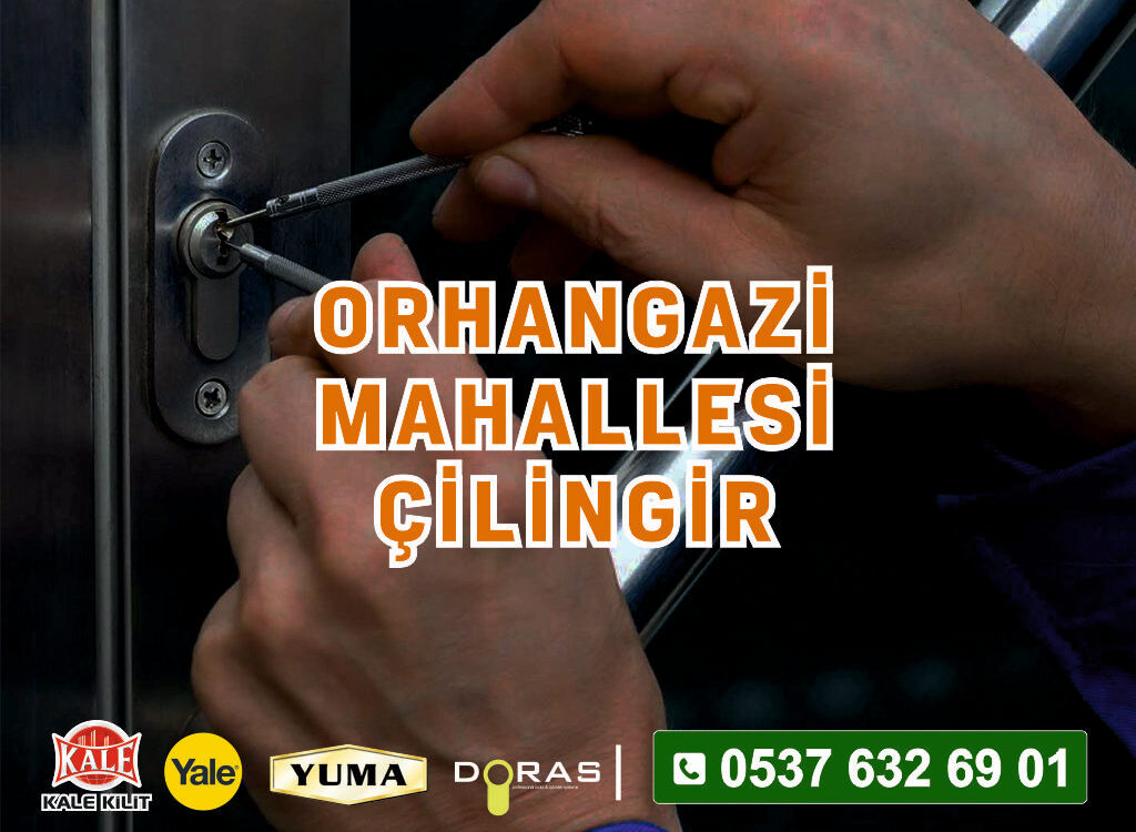 Orhangazi Mahallesi Çilingir