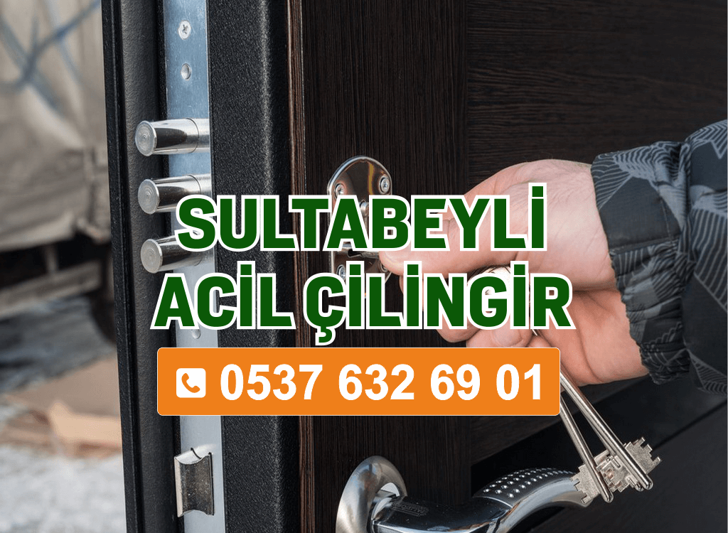 Sultanbeyli Acil Çilingir