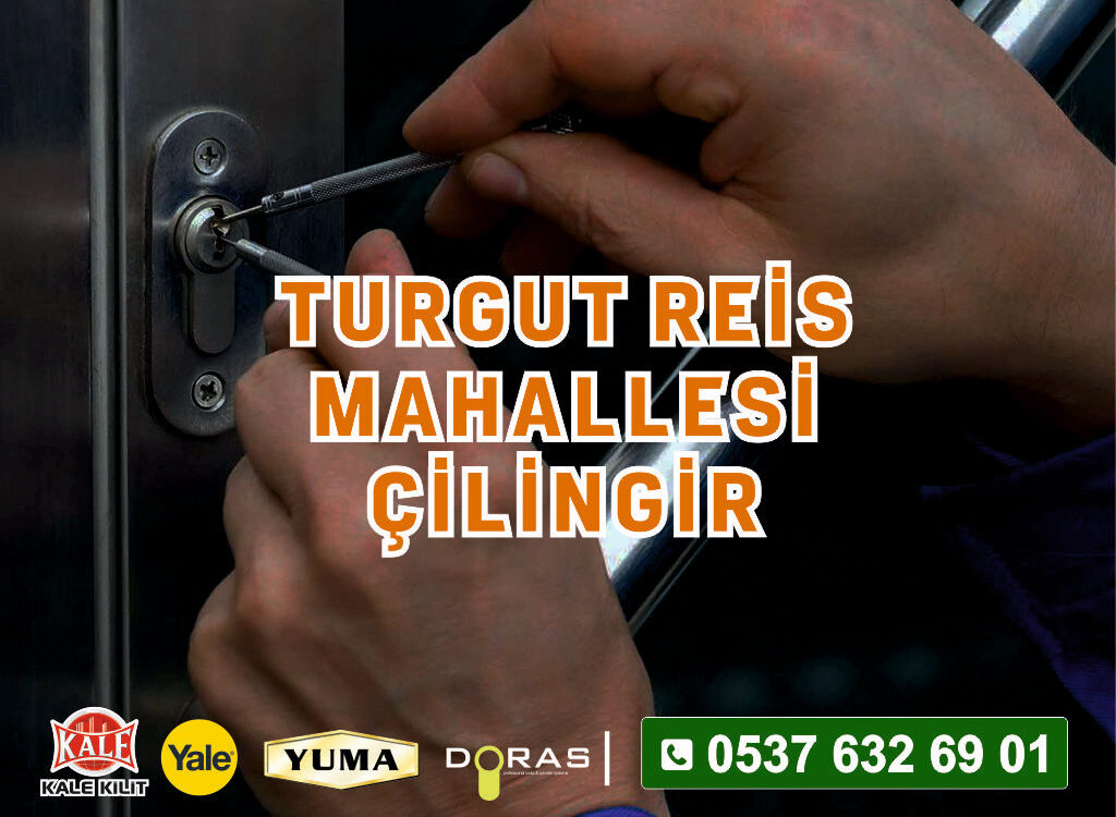 Turgut Reis Mahallesi Çilingir