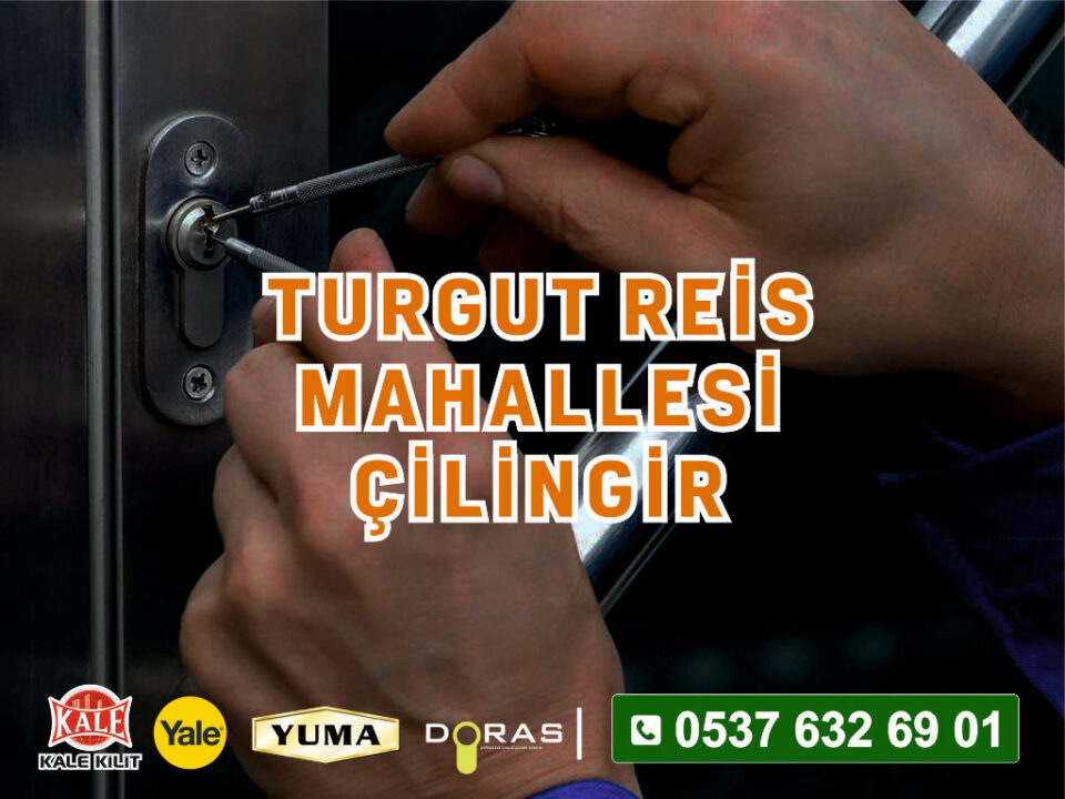 Turgut Reis Mahallesi Çilingir